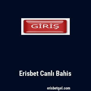 Erisbet Canlı Bahis